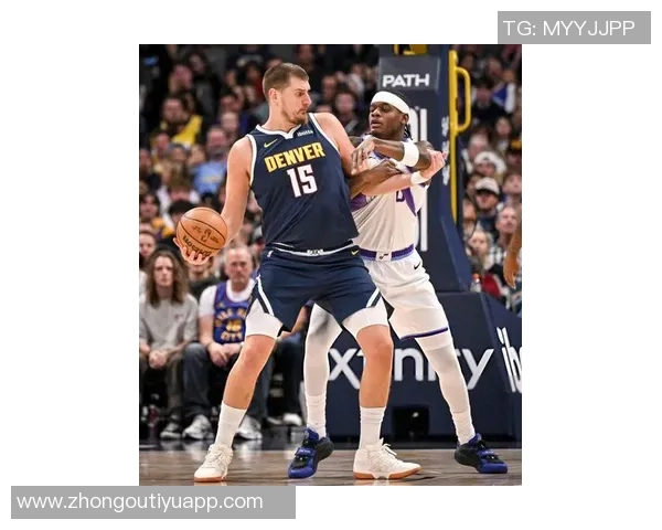 约基奇首节表现惊艳四投全中轻松斩获13分4篮板3助攻